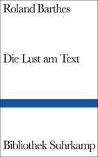 Die Lust am Text