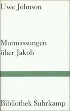 Mutmaßungen über Jakob