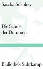 Die Schule der Dummen