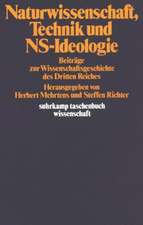 Naturwissenschaft, Technik und NS-Ideologie