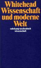 Wissenschaft und moderne Welt