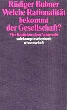 Welche Rationalität bekommt der Gesellschaft?