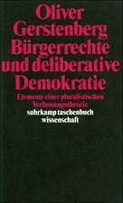 Bürgerrechte und deliberative Demokratie