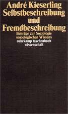 Selbstbeschreibung und Fremdbeschreibung