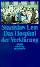 Das Hospital der Verklärung