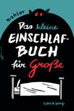 Das kleine Einschlafbuch für Große