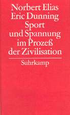 Gesammelte Schriften 07. Sport und Spannung im Prozeß der Zivilisation