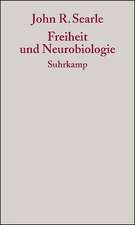 Freiheit und Neurobiologie