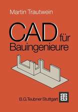 CAD für Bauingenieure