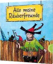 Der Räuber Hotzenplotz: Alle meine Räuberfreunde