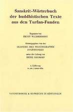 Sanskrit-Worterbuch Der Buddhistischen Texte Aus Den Turfan-Funden. Lieferung 1: A-, An- / Antar-Vasa