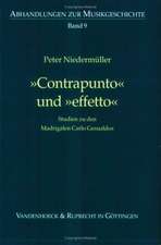 Contrapunto Und Effetto: Studien Zu Den Madrigalen Carlo Gesualdos