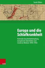 Ehlers, S: Europa und die Schlafkrankheit