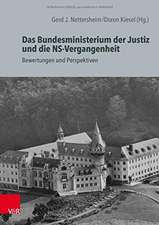 Das Bundesministerium der Justiz und die NS-Vergangenheit