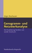 Genogramm- Und Netzwerkanalyse: Die Visualisierung Familiarer Und Sozialer Strukturen