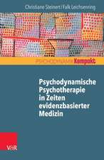 Psychodynamische Psychotherapie in Zeiten evidenzbasierter Medizin