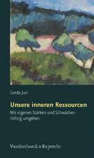 Unsere Inneren Ressourcen: Mit Eigenen Starken Und Schwachen Richtig Umgehen