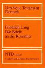 Die Briefe an Die Korinther: Eine Hermeneutik