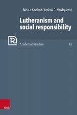 Lutheranism and social responsibility