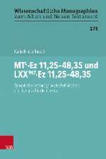 MTL-Ez 11,25-48,35 und LXX967-Ez 11,25-48,35