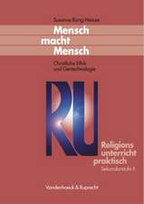 Mensch Macht Mensch: Christliche Ethik Und Gentechnologie