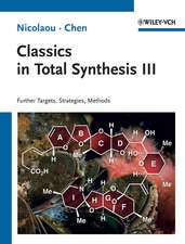 Classics in Total Synthesis III – Further Tragets, Strategies, Methods