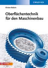 Oberflächentechnik für den Maschinenbau