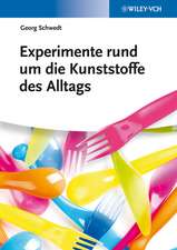 Experimente rund um die Kunsttoffe des Alltags