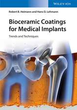 Bioceramic Coatings for Medical Implants – Trends and Techniques