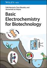 Basic Electrochemistry for Biotechnology