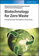 Biotechnology for Zero Waste