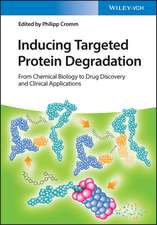 Inducing Targeted Protein Degradation – From Chemical Biology to Drug Discovery and Clinical Applications