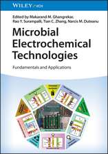 Microbial Electrochemical Technologies – 2 Volume Set Fundamentals and Applications