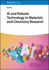 AI and Robotic Technology in Materials and Chemistry Research