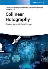 Collinear Holography – Devices, Materials, Data Storage