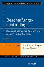 Beschaffungscontrolling – Den Wertbeitrag der Beschaffung Messen und optimieren