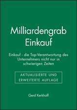 Milliardengrab Einkauf 2e – Einkauf – die Top–Verantwortung des Unternehmers