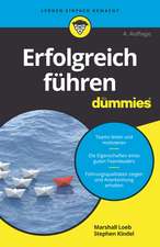 Erfolgreich führen für Dummies 4e