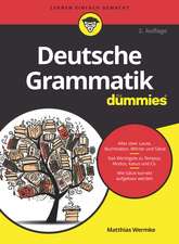 Deutsche Grammatik für Dummies 2e