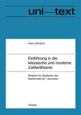 Einführung in die klassische und moderne Zahlentheorie