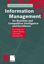 Information Management for Business and Competitive Intelligence and Excellence: Proceedings der Frühjahrstagung Wirtschaftsinformatik ’98