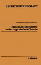 Massenspektrometrie in der organischen Chemie