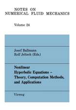 Nonlinear Hyperbolic Equations — Theory, Computation Methods, and Applications: Proceedings of the Second International Conference on Nonlinear Hyperbolic Problems, Aachen, FRG, March 14 to 18, 1988