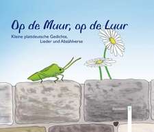 Op de Muur, op de Luur