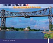 Hochbrücke und Schwebefähre Rendsburg