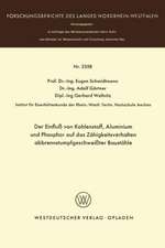 Der Einfluß von Kohlenstoff, Aluminium und Phosphor auf das Zähigkeitsverhalten abbrennstumpfgeschweißter Baustähle