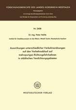 Auswirkungen unterschiedlicher Verkehrsordnungen auf den Verkehrsablauf auf mehrspurigen Richtungsfahrbahnen in städtischen Verdichtungsgebieten