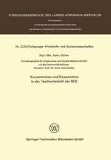 Konzentration und Kooperation in der Textilwirtschaft der BRD