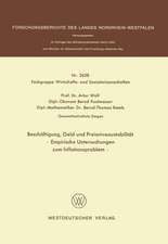 Beschäftigung, Geld und Preisniveaustabilität: Empirische Untersuchungen zum Inflationsproblem