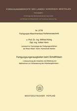 Fertigungsungenauigkeiten beim Schaftfräsen: Untersuchung der Ursachen und Ableitung von Maßnahmen zur Verbesserung des Arbeitsergebnisses